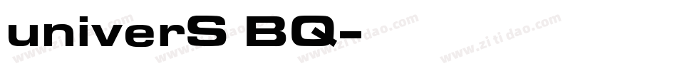 univerS BQ字体转换